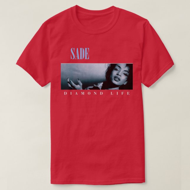 Sade Diamond Life Transparent 1 T-Shirt (Design vorne)