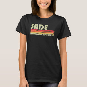 SADE Name Personalisiert Retro Vintag 80er 90s Geb T-Shirt