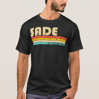 SADE Name Personalisiert Retro Vintag 80er 90s Geb T-Shirt