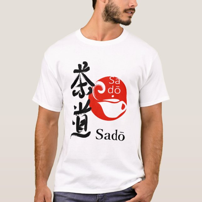 Sado – The Way of Tea T-Shirt (Vorderseite)
