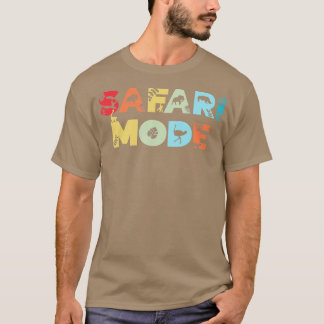 Safari Mode Wildlife Tiergarten Tierpark Funny Saf T-Shirt