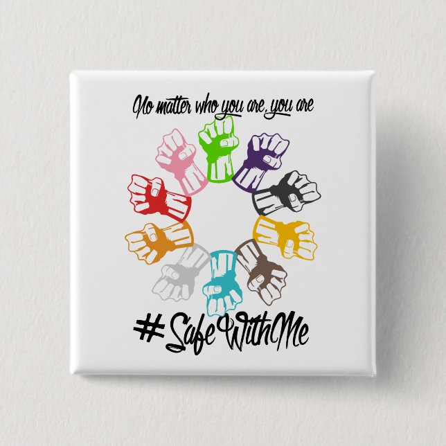 Safe mit mir Faust-quadratischer Knopf Button (Vorderseite)