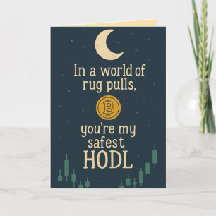 Safest HODL Crypto Liebe Grußkarte Dankeskarte