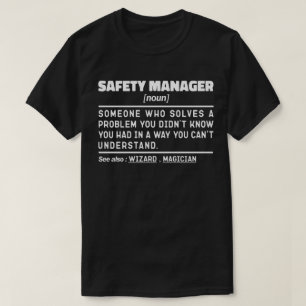 Safety Manager Noun Remüder Worker Funny T-Shirt