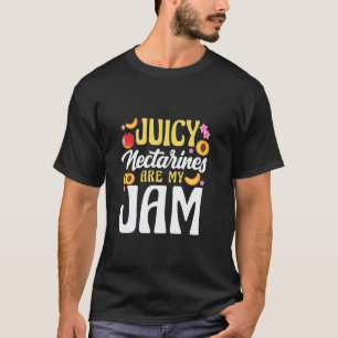 Saftige Nektarinen sind meine Marmelade Vegan Vege T-Shirt