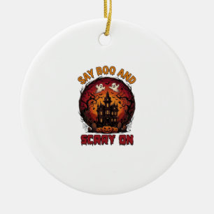 Sag Boo Grusel Spukhaus Geister Kürbisse Hallow Keramik Ornament