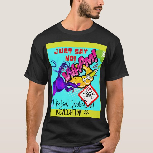 Sag einfach nein! T-Shirt (Vorderseite)
