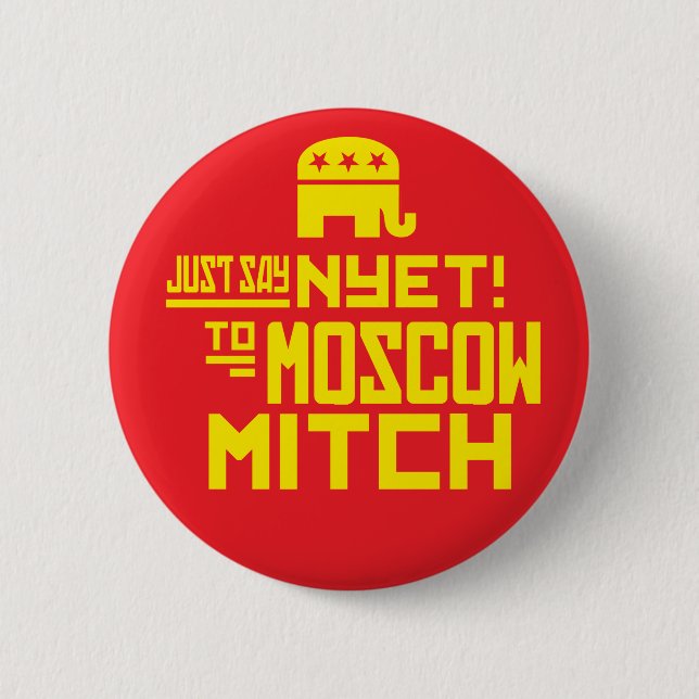 Sag einfach NYET zu MOSCOW MITCH Button (Vorderseite)