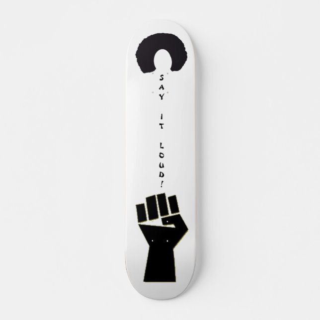 Sag es laut! Skateboard (Vorne)