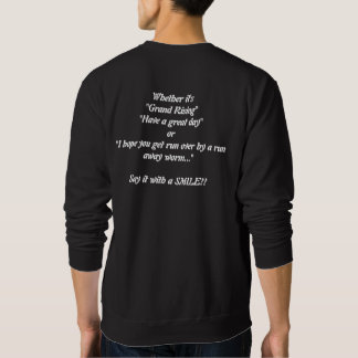 Sag es mit einem LÄCHELN Sweatshirt