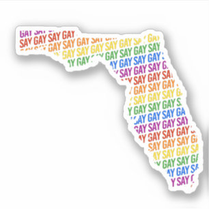 Sag Gay Florida Aufkleber
