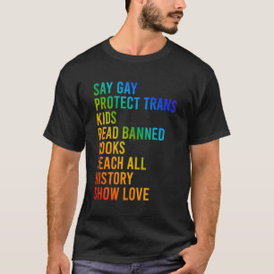 Sag Gay Lies Verbotenes Buch Lehr Alle Geschichte T-Shirt