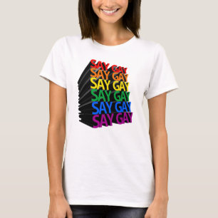 Sag Gay Regenbogen 3D T-Shirt