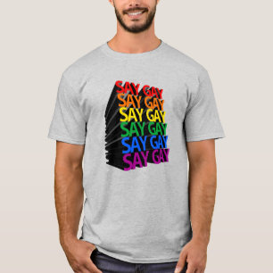 Sag Gay Regenbogen 3D T-Shirt