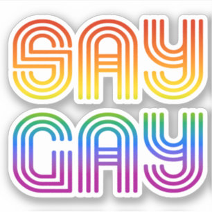 Sag Gay Retro Aufkleber