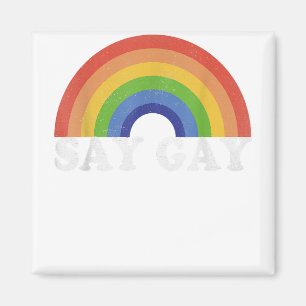 Sag Gay Vintage Regenbogen Gay Pride Lgbt Monat Magnet
