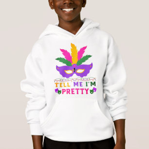 Sag mir, ich bin Hübsch Mardi Gras Festival Hoodie