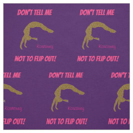 Sag mir nicht, dass ich nicht Gedreht werden soll! Stoff