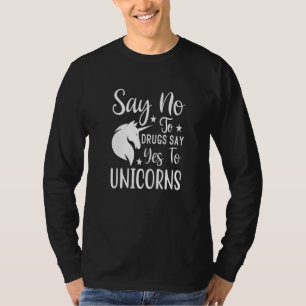 Sag Nein zu Drogen Sag Ja zu Einhörnern Rotes Band T-Shirt