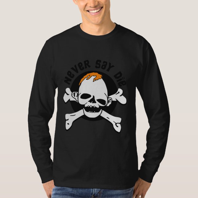 Sag niemals Sloth Die T-Shirt (Vorderseite)