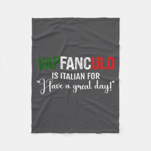 Sag Vaffanculo Hab Tag Italienisch Fleecedecke