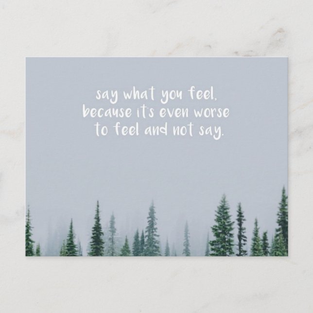 Sag, was du fühlst postkarte (Vorderseite)