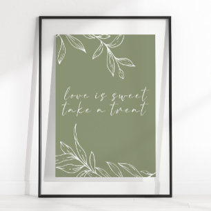 Sage Boho Blume Hochzeit Liebe ist süß Poster