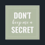 Sage Funny Behalt mir kein Geheimnis Minimalistisc Empfehlungskarte<br><div class="desc">Sage Funny Behalt mir keine geheime Minimalistische Empfehlungskarte</div>