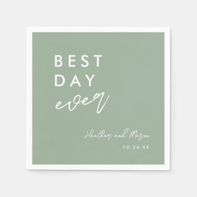 Sage Green Best Day Ever Hochzeitsempfang Serviette (Vorderseite)