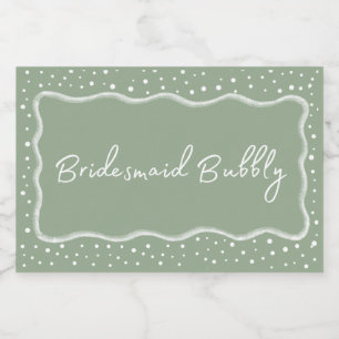 Sage Green Bridesmaid Bubbly