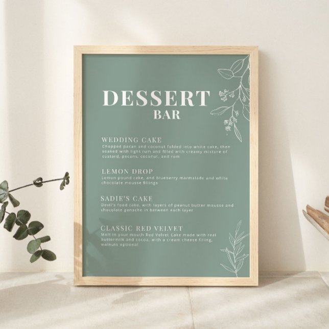 Sage Green Dessert Bar Wedding Sign Poster (Von Creator hochgeladen)