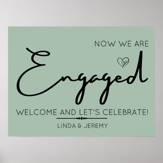Sage Green Engagement Party Begrüßung Poster (Vorne)