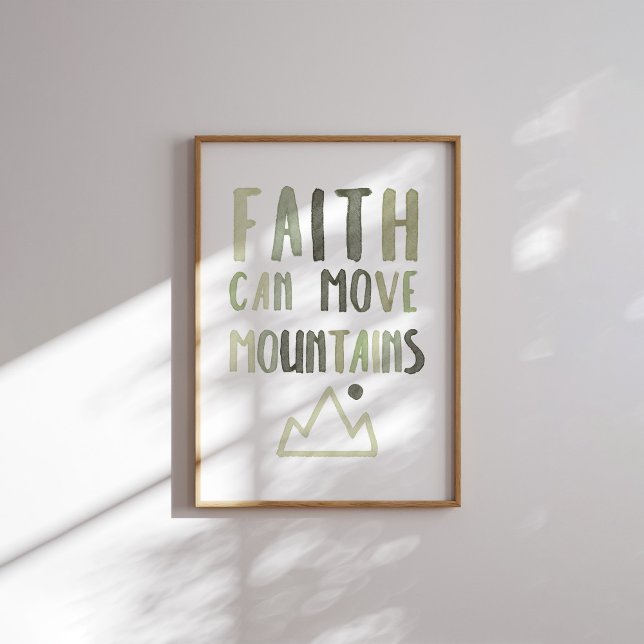 Sage green Faith kann Ihr Gebirgsposter bewegen Poster (Von Creator hochgeladen)