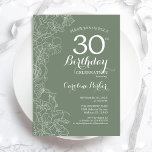 Sage Green Floral 30. Geburtstag Party Einladung<br><div class="desc">Sage Green Floral 30. Geburtstag Party Einladung. Minimalistisches modernes Design mit botanischen Kontur Zeichnungen Akzente und Typografie Drehbuch Schriftart. Einfache,  trendige Einladungskarte für eine stilvolle Damenfeier. Kann für jedes Alter angepasst werden. Gedruckte Zazzle Einladungen oder Sofortdownload digitalen druckbaren Vorlage.</div>