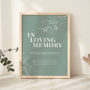 Sage Green In Loving Memory Hochzeitsschild  Poster