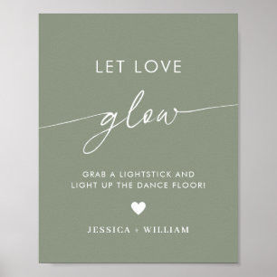 Sage Green Lass Liebe Glow Wedding Glow Stick Sign Poster