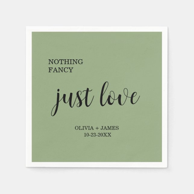 Sage Green Nothing Fancy Just Love Wedding   Serviette (Vorderseite)