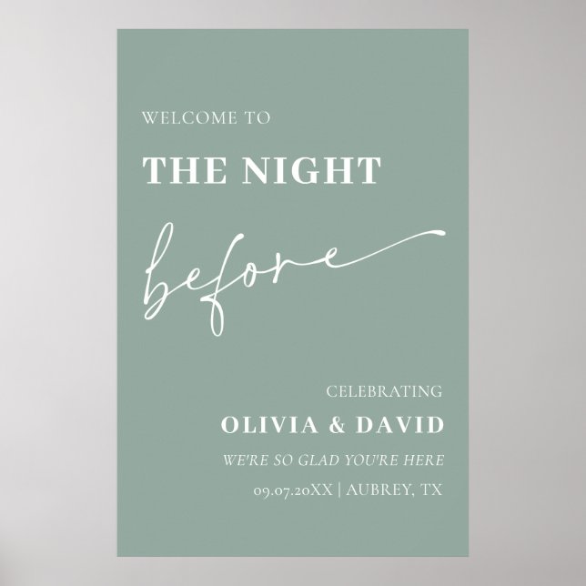 Sage Green The Night Before Probe Begrüßungsunters Poster (Vorne)