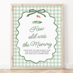 Sage Grün Golf Gingham Wie alt war das Mummy Schil Poster