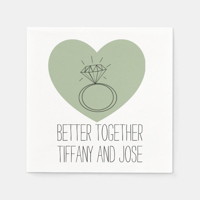 Sage Heart "Better Together" Verlobung Napkin Serviette (Vorderseite)