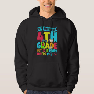 Sage, ich bin bereit für die 4. Klasse zurück zur  Hoodie