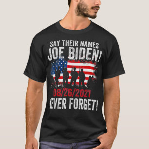Sage ihre Namen Joe Namen von gefallenen Soldaten  T-Shirt