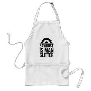 Sägemehl Ist Mann Glitter Schürze
