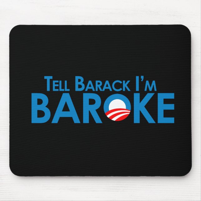 Sagen Sie Barack Im Baroke Mousepad (Vorne)