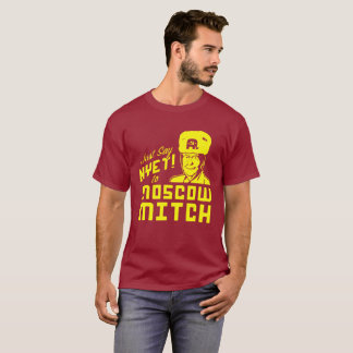 Sagen Sie einfach neit Moskau Mitch T-Shirt