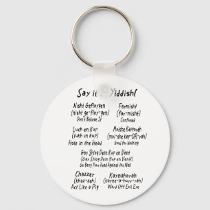 Sagen Sie es in Jiddisch Schlüsselanhänger