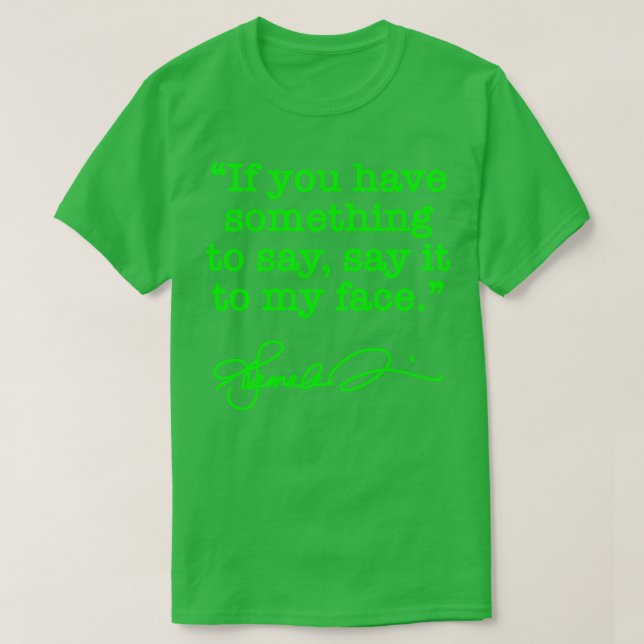 Sagen Sie es zu meinem Gesicht Kamala BRAT GREEN S T-Shirt (Design vorne)