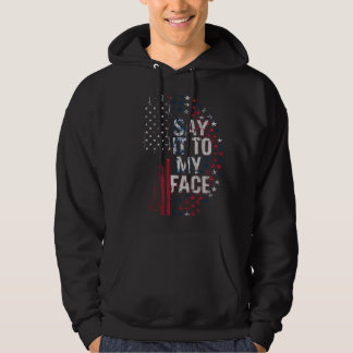 Sagen Sie es zu meinem Gesicht Kamala Harris 2024- Hoodie