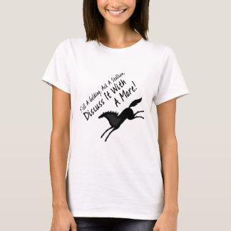 Sagen Sie gelding ..... T-Shirt