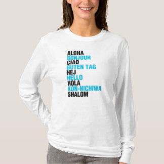 Sagen Sie hallo T-Shirt